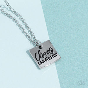 inspirational,short necklace,silver,Chaos Coordinator - Silver Necklace